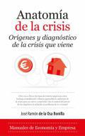 Anatoma de la crisis