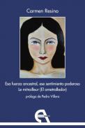 Esa fuerza ancestral, ese sentimiento poderoso ; Le mitrailleur (El ametrallador)