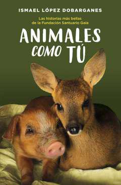 Animales como t