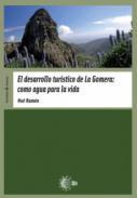 El desarrollo turístico de La Gomera