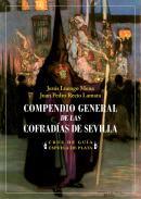 Compendio general de las Cofradas de Sevilla