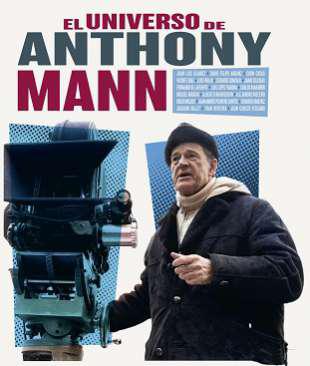 El universo de Anthony Mann