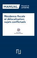 Rsidence fiscale et dlocalisation
