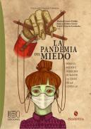 La pandemia del miedo