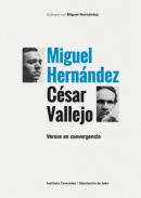 Miguel Hernndez y Csar Vallejo