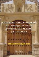 Religiosidad popular y cofradas en la parroquia de Fonelas durante la Edad Moderna (siglos XVI-XVIII)