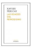 Las edades del periodismo