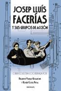 Josep Llus Faceras y sus grupos de accin