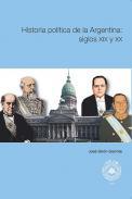 Historia poltica de la Argentina, siglos XIX y XX