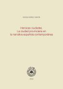 Heroicas ciudades
