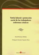 Tutela laboral y proteccin social de los trabajadores enfermos crnicos