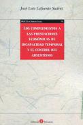Complementos a las prestaciones econmicas de incapacidad temporal y el control del absentismo