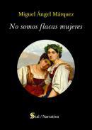 No somos flacas mujeres