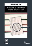 Investigar la educacin desde la educacin