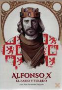 Alfonso X el Sabio y Toledo
