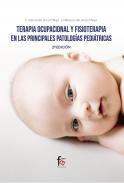 Terapia ocupacional y fisioterapia en las principales patologías pediátricas