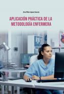 Aplicacin prctica de la metodoloa enfermera