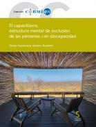 El capacitismo, estructura mental de exclusin de las personas con discapacidad