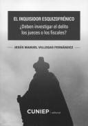 El inquisidor esquizofrnico