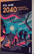 2040: humanitat cancellada