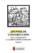 Apuntes de construccin del catedrtico Alberto Serra Hamilton