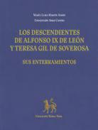Los descendientes de Alfonso IX de Len y Teresa Gil de Soverosa