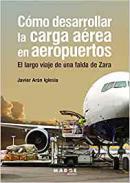 Cmo desarrollar la carga area en aeropuertos