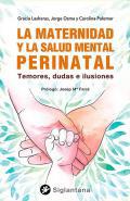 La maternidad y la salud mental perinatal