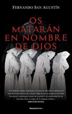 Os matarn en nombre de Dios