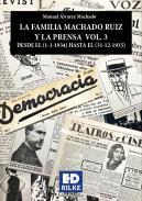 La familia Machado Ruiz y la prensa, 3