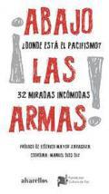 Abajo las armas!