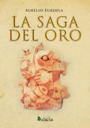 La saga del oro