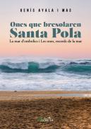 Ones que bresolaren Santa Pola