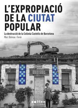 L'expropiaci de la ciutat popular