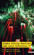 Somia Philip Marlowe amb xais elctrics?