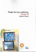 Vengo de la sombras  Covid-19