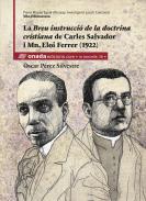 La Breu instrucci de la doctrina cristiana de Carles Salvador i Mn. Eloi Ferrer (1922)