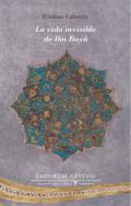 La vida invisible de Ibn Bay