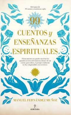 99 cuentos y enseanzas espirituales