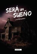 Ser un sueo