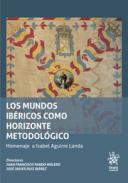 Los mundos ibricos como horizonte metodolgico