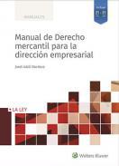 Manual de Derecho mercantil para la direccin empresarial