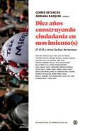 Diez aos construyendo ciudadana en movimiento(s)