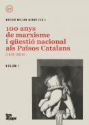 100 anys de Marxisme i qüestió nacional als Països Catalans