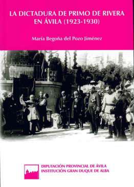 La dictadura de Primo de Rivera en vila (1923-1930)