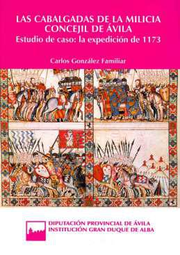 Las cabalgadas de la milicia concejil de vila