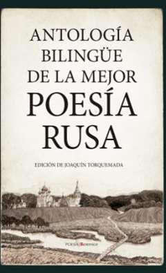 Antologa bilinge de la mejor poesa rusa