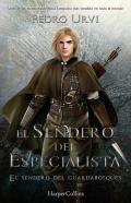 El Sendero del especialista