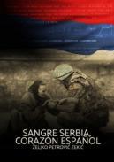 Sangre serbia, corazn espaol