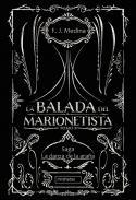 La balada del marionetista, 2